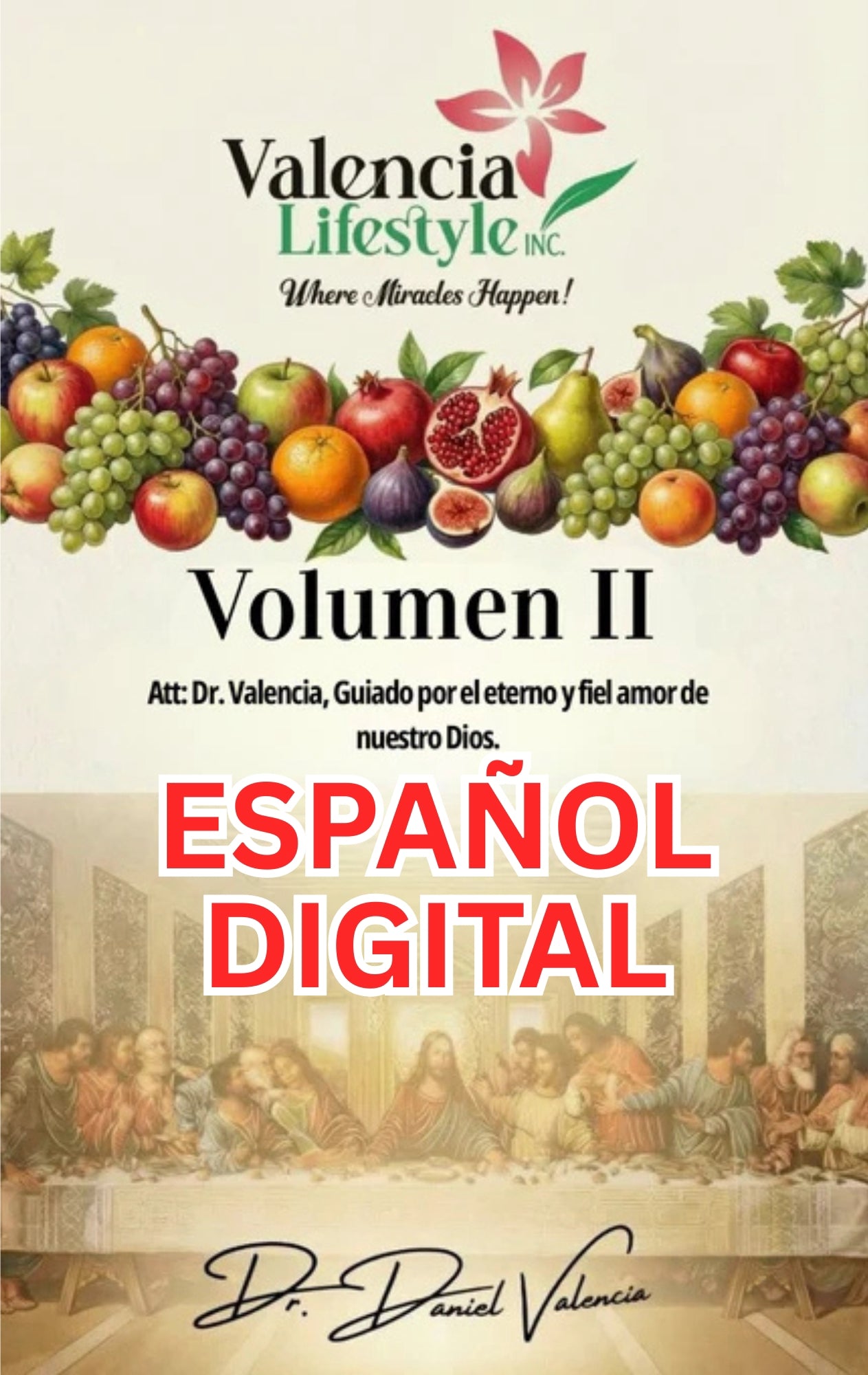 Valencia Lifestyle Volumen 2 (Digital) Español (proporcionar su correo electrónico)